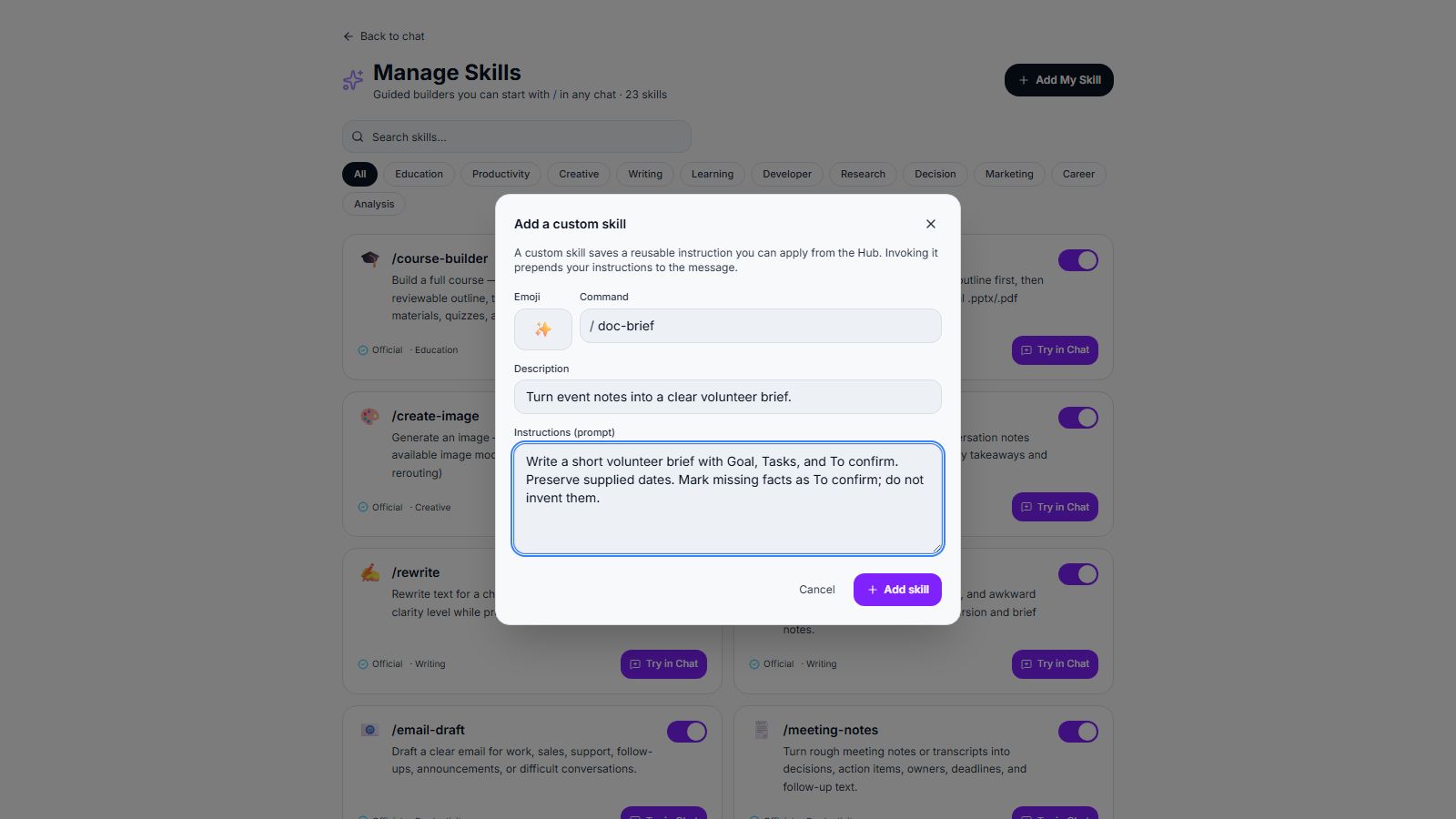 Custom skill form with the reusable volunteer-brief instructions